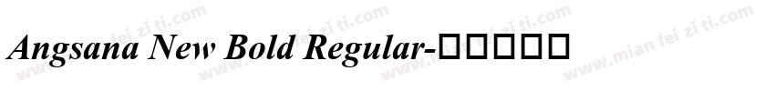 Angsana New Bold Regular字体转换
